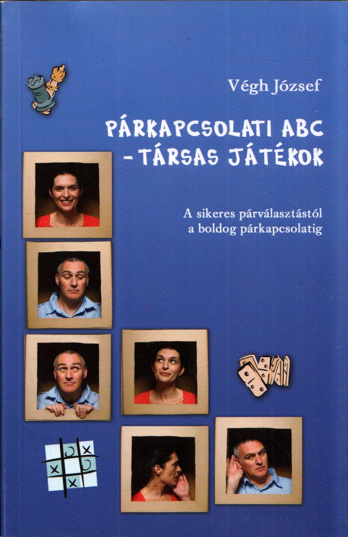 Végh József - Párkapcsolati ABC - társas játékok