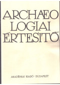  - Archaeologiai értesítő 117. kötet, 1990. 1. szám