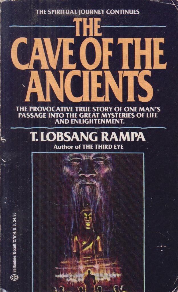 Rampa, T. Lobsang - The Cave of the Ancients