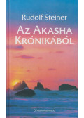 Rudolf Steiner - Az Akasha krónikából