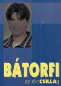 Tamás Rita - BÁTORFI az állóCSILLAg (sokszorosan aláírt)