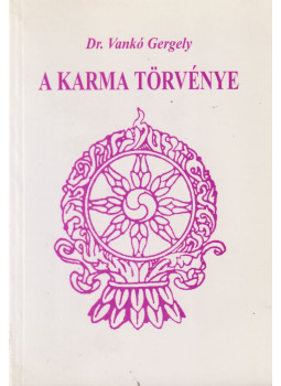 Vankó Gergely - A karma törvénye Vankó Gergely - A karma törvénye, null 2005 antikvár könyv