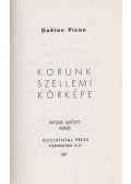 Picon, Gaétan - Korunk szellemi körképe