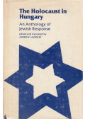 Andrew Handler - The Holocaust in Hungary