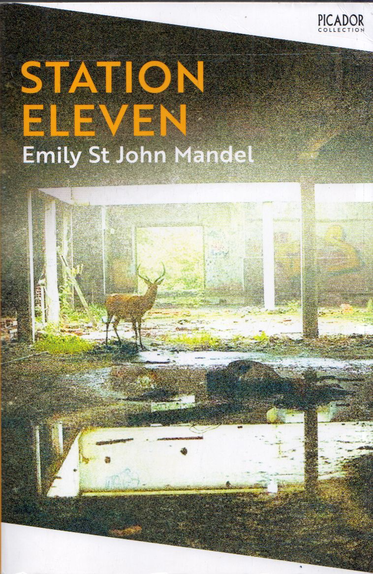 Emily St. John Mandel - Station Eleven