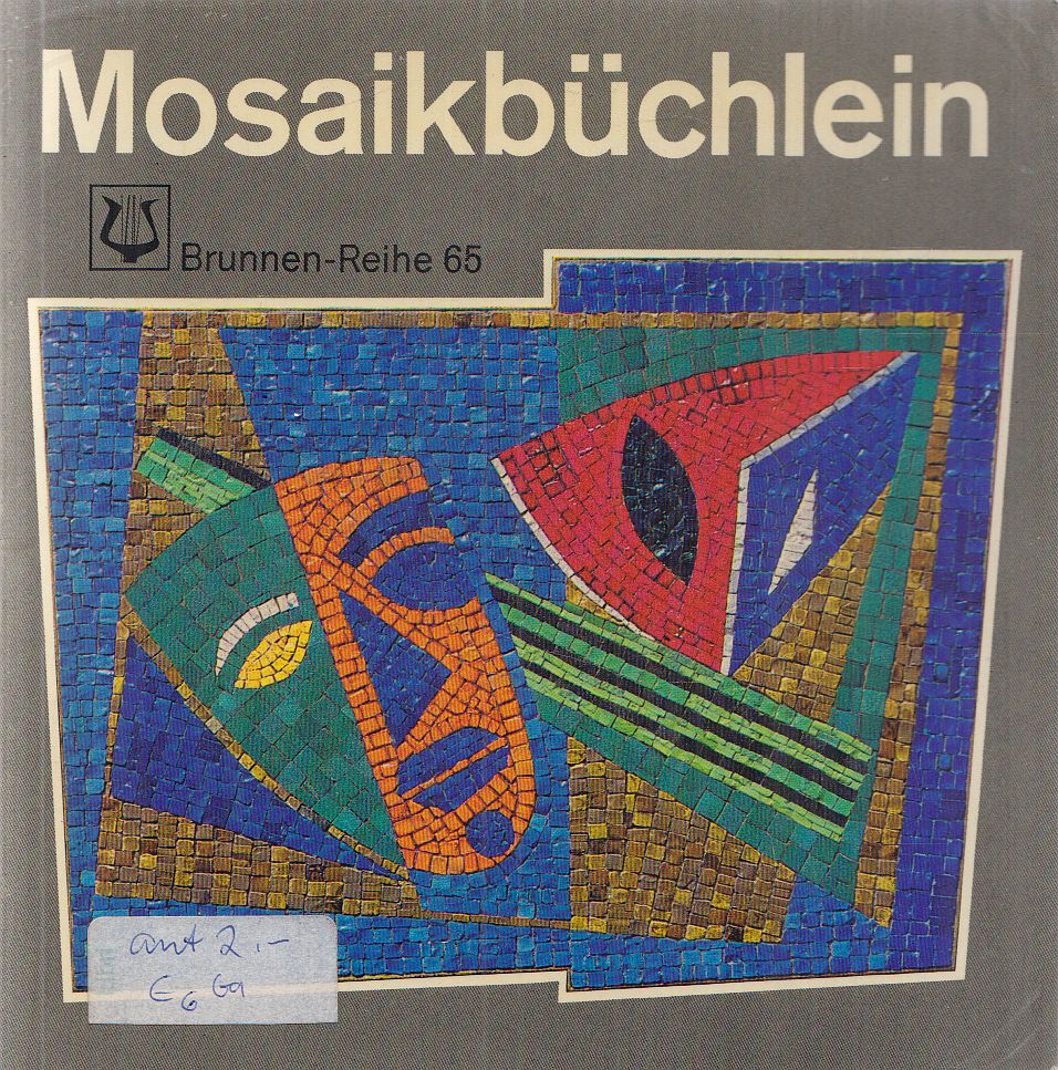 Werner Roll - Mosaikbüchlein Werner Roll - Mosaikbüchlein, Freiburg im Breisgau 1971 antikvár könyv