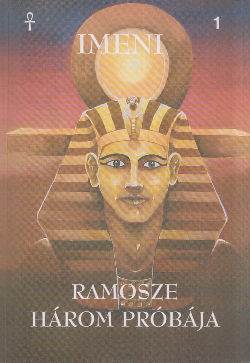 Imeni - Ramosze három próbája