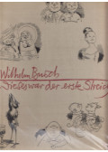 Wilhelm Busch - Dieses war der erste Streich