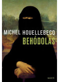 Michel Houellebecq - Behódolás