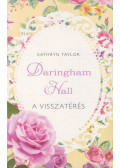Kathryn Taylor - Daringham Hall - A visszatérés