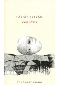 Fábián István - Vakütés