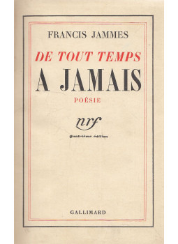 Francis Jammes - De tout temps a jamais Francis Jammes - De tout temps a jamais, Párizs 1934 antikvár könyv