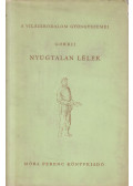 Gorkij - Nyugtalan lélek