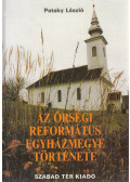 Pataky László - Az őrségi református egyházmegye története