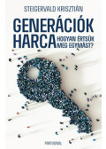 Steigervald Krisztián - Generációk harca