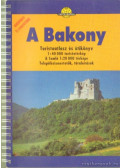  - A Bakony turistaatlasz és útikönyv