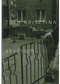 Tóth Krisztina - Akvárium