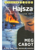 Meg Cabot - Hajsza