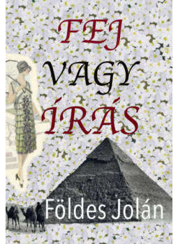 Földes Jolán - Fej vagy írás, null 2026 antikvár könyv