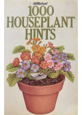  - 1000 Houseplant Hints