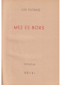 Lin Yutang - Méz és bors