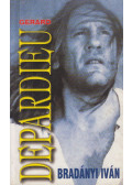 Bradányi Iván - Gerard Depardieu
