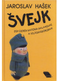 Jaroslav Hasek - Svejk