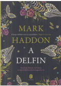 Mark Haddon - A Delfin