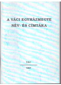  - A Váci Egyházmegye név- és címtára