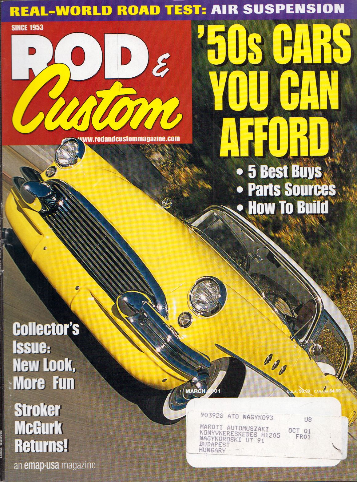 David Freiburger - Rod & Custom 2001 March David Freiburger - Rod & Custom 2001 March, Boulder, Colorado 2001 antikvár könyv