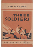 John Dos Passos - Three Soldiers