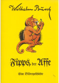 Wilhelm Busch - Fipps, der Affe