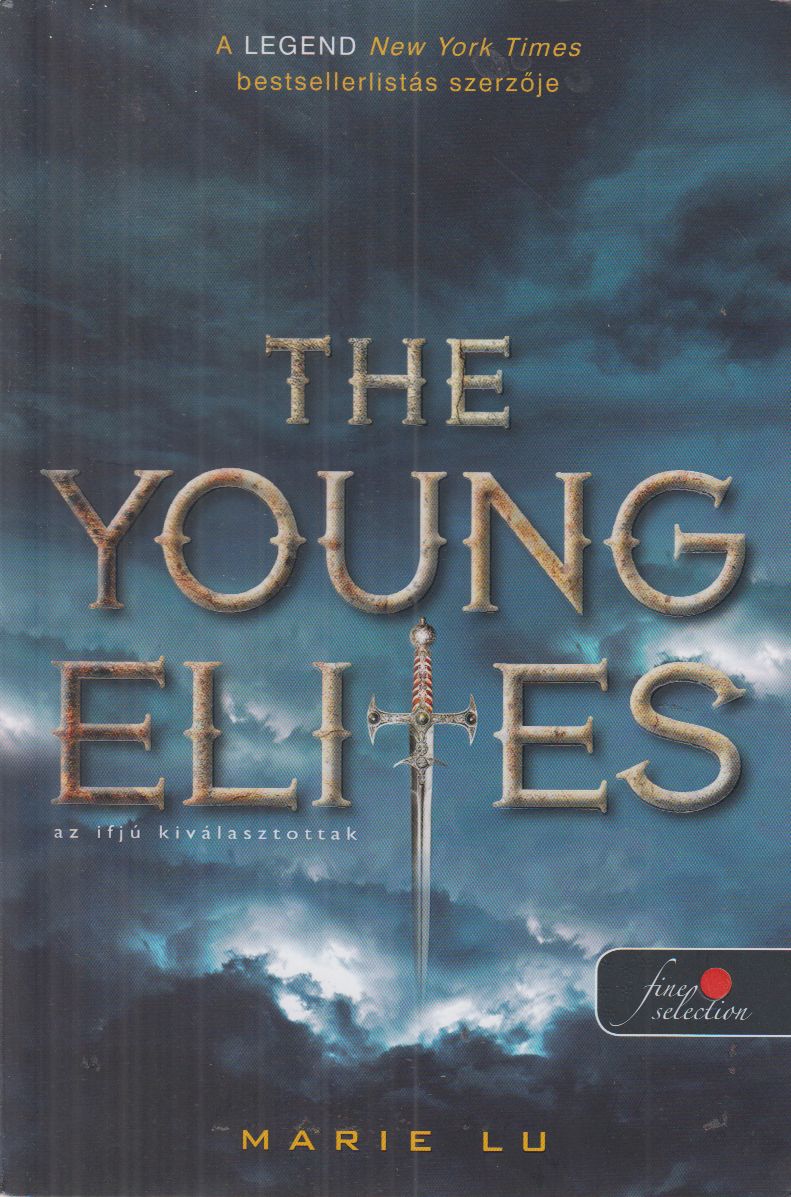 Marie Lu - The Young Elites - Az ifjú kiválasztottak