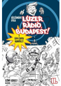 Böszörményi Gyula - Lúzer Rádió, Budapest! 2. - A Cápa-csapda hadművelet (dedikált)