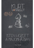 Kurt Vonnegut - Isten hozott a majomházban