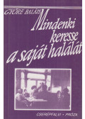 Györe Balázs - Mindenki keresse a saját halálát