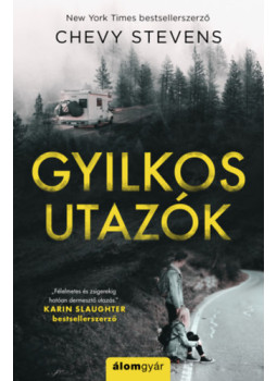 Chevy Stevens - Gyilkos utazók Chevy Stevens - Gyilkos utazók, null 2026 antikvár könyv