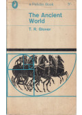 T. R. Glover - The Ancient World