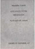 Murádin László - Anyanyelvünk ösvényein