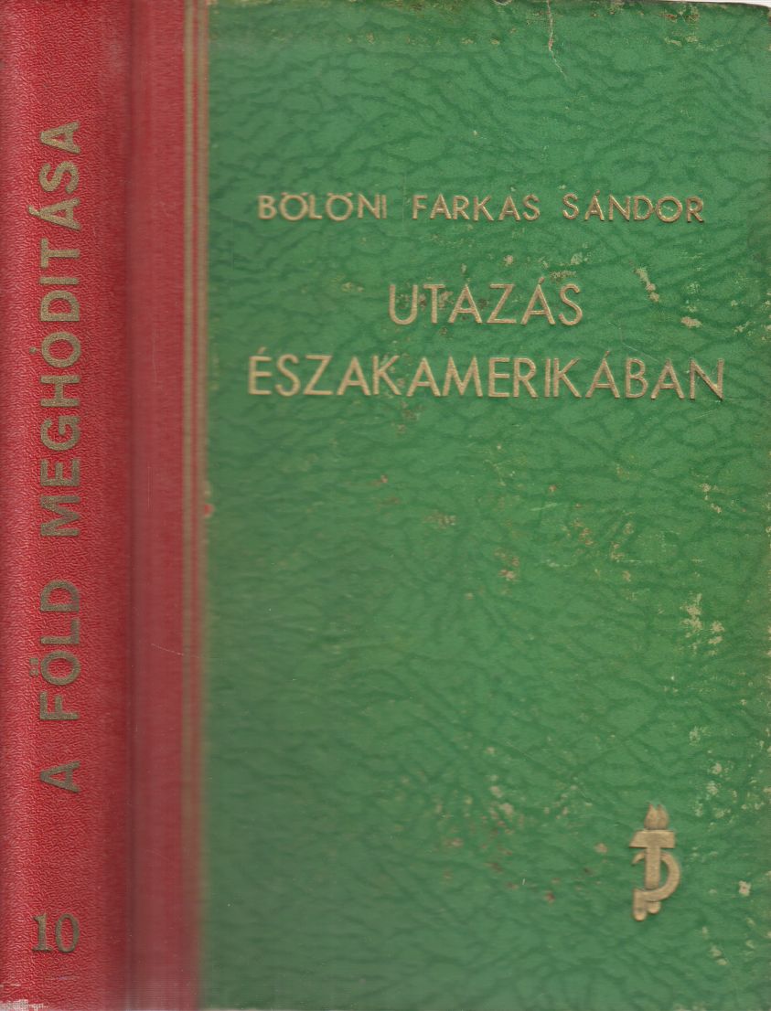 Bölöni Farkas Sándor - Utazás Északamerikában