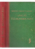 Bölöni Farkas Sándor - Utazás Északamerikában