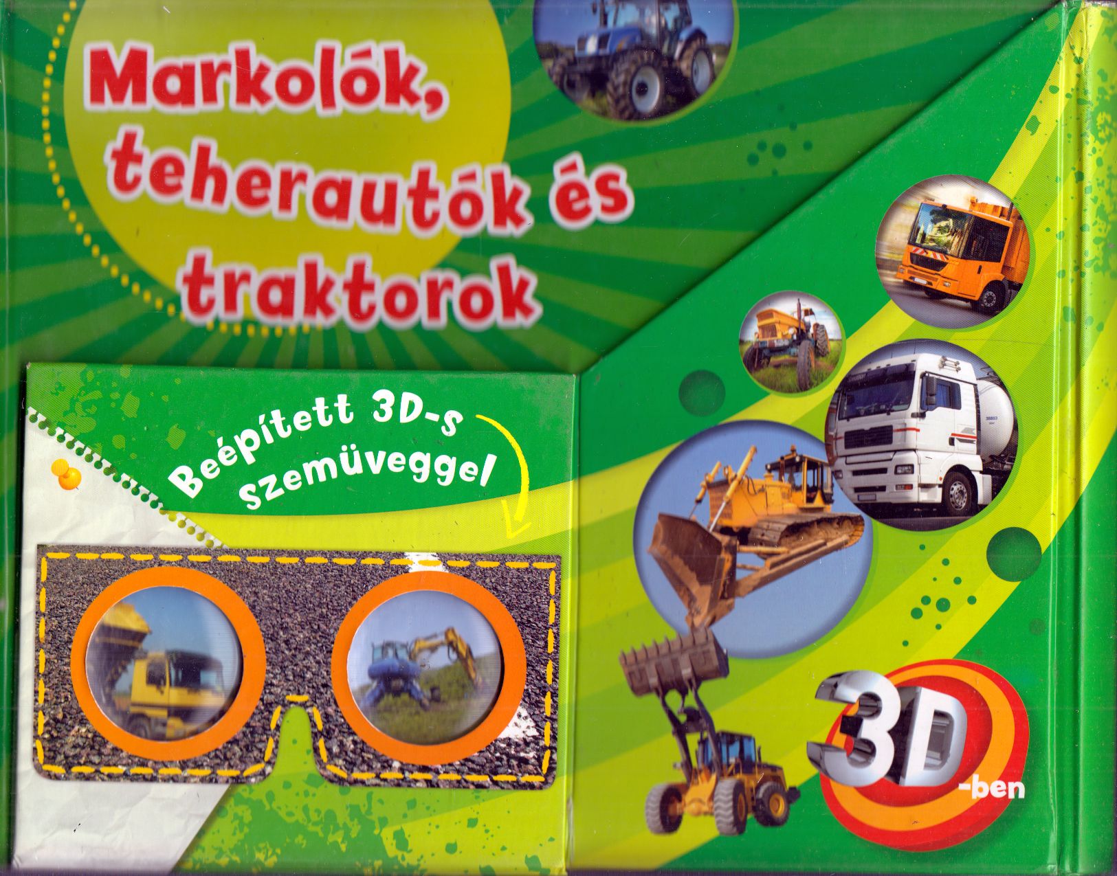 Michael Dörflinger - Markolók, teherautók és traktorok