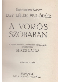 Strindberg Ágost - A vörös szobában Strindberg Ágost - A vörös szobában, Budapest 0 antikvár könyv