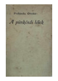 Prohászka Ottokár - A pünkösdi lélek