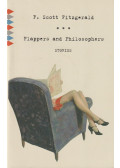 F. Scott Fitzgerald - Flappers and Philosophers