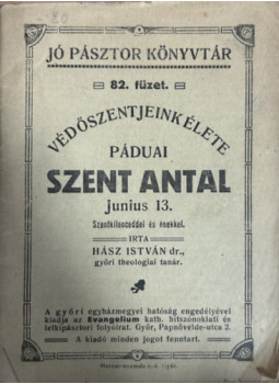 Hász István - Páduai Szent Antal Hász István - Páduai Szent Antal, null 1951 antikvár könyv