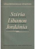  - Szíria - Libanon - Jordánia
