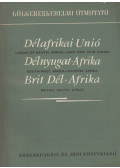  - Délafrikai Unió - Délnyugat-Afrika - Brit Dél-Afrika