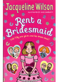Jacqueline Wilson - Rent a Bridesmaid