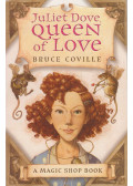 Bruce Coville - Juliet Dove, Queen of Love
